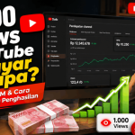 1.000 Views YouTube Dibayar Berapa Jawabannya Ternyata Bukan Cuma Soal Views
