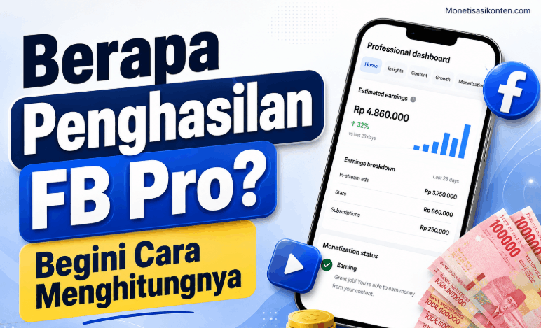 Berapa Penghasilan FB Pro Begini Cara Menghitungnya